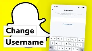 How to Change Username on Snapchat (2022)