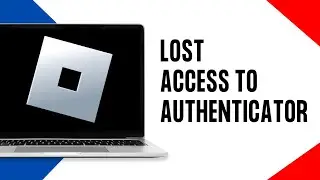 FIX Lost Access To Roblox Authenticator (Step By Step)