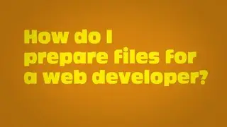 - Web Design - How do I prepare files for a web developer?