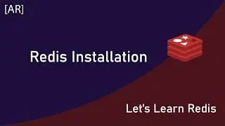 Let's Learn Redis : Redis Installation