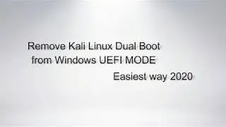 REMOVE KALI LINUX FROM DUAL BOOT WINDOWS 10(EASIEST WAY 2020)(UEFI MODE)|DELETE KALI LINUX DUAL BOOT