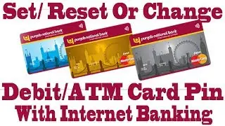 Reset Forgoten PNB ATM/Debit Card PIN Using Internet Banking