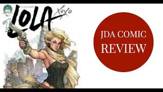 Indie Comics: LolaXOXO Volume 1 Review