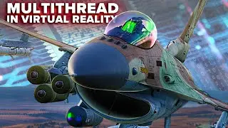 Multithread In VR Awesome Future Awaits | DCS World
