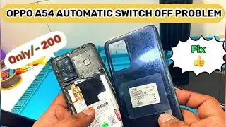 oppo a54 automatic switch off problem 2024