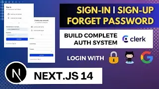 Next.js 14 Authentication with Clerk - Login | Sign Up and Forget Password