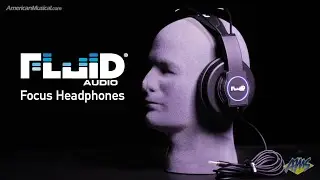 Fluid Audio Focus Headphones - AmericanMusical.com