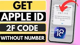 How To Get Apple ID Verification Code Without Email and Number on iPhone || iOS 18