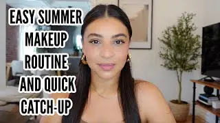 Over 30's Easy Summer Makeup Routine