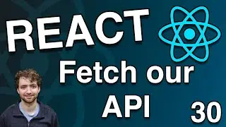 Consume Backend API - React Tutorial 30