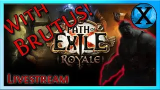 Path of Exile Royale, But With Brutus!?