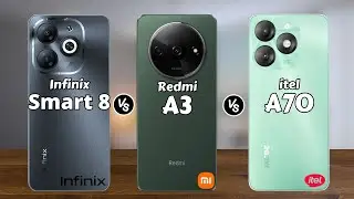 Infinix Smart 8 vs Redmi A3 vs itel A70