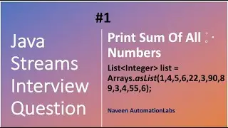 Java Streams Interview Question - 01 - Print Sum Of All Numbers