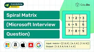 Spiral Order Matrix | Java | Master DSA Interview Questions