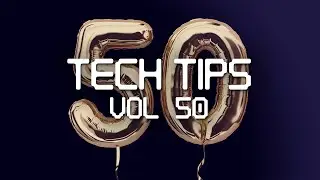 Tech Tips Volume 50  - Logic Pro X Tips and Tricks with Chris Agnelli