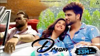 Dream (Official Video) Inder Chahal | Karan Aujla | Yeah Proof | Amyra | New Punjabi Song 2022