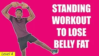 How to LOSE BELLY FAT in 7 days (Belly, waist & abs) ➜ 30 minute STANDING Workout