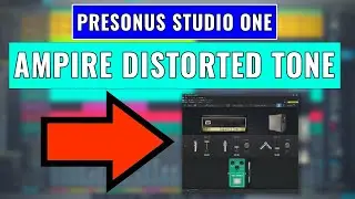 PreSonus Studio One: Ampire Distorted Tone Overview -- OBEDIA Digital Audio Training & Tech Support