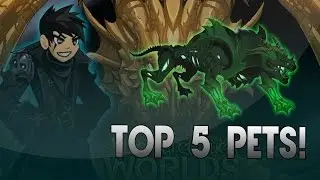 =AQW=Top 5 Pets!