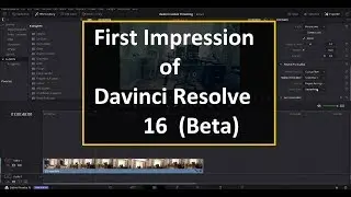 My Initial Impressions of Davinci Resolve 16 Beta Version