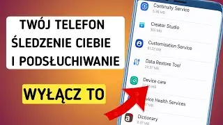 Twój telefon z Androidem śledzi Cię i podsłuchuje. WYŁĄCZ TO