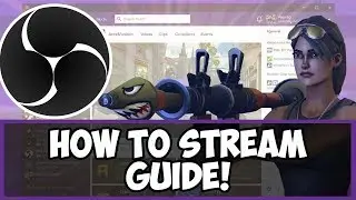 How To STREAM Using OBS Studio on Twitch EASY! [Setup Guide 2020]