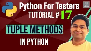 Python for Testers #17 - Tuple Methods in Python