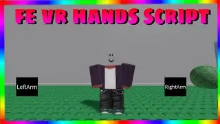 Roblox Vr Hands Script [FE] - Clovr Vr V2 (Works in all Games)