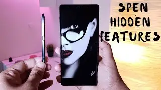 6 S pen HIDDEN Features on the Galaxy Note 9 !