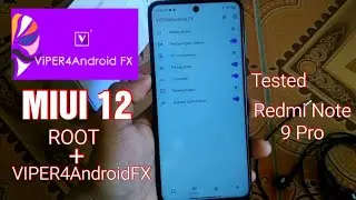 ROOT + VIPER4Android FX PADA  MIUI 12 | WORK ALL DEVICES