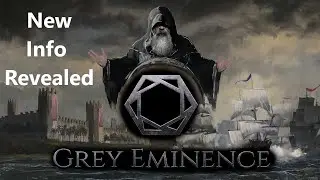 Grey Eminence - Dev Comments and reveals! Next Level Grand Strategy