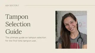 Tampon selection guide