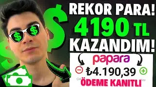 REKOR KIRILDI! ÖDEME KANITLI 293 DOLAR / 4000 TL PARA KAZANDIM!🤑💰- İnternetten Para Kazanma 2021