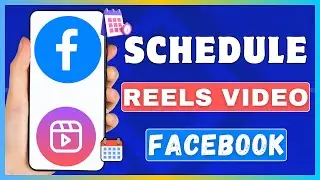 How To Schedule Reels On Facebook | Schedule Facebook Reel Video