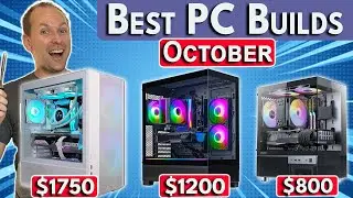 🔥 Best PC Builds October! 🔥$800 / $1200 / $1750 PC Build - Best PC Build 2024 October