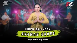 NIKEN SALINDRY - ANOMAN OBONG (OFFICIAL LIVE MUSIC) | DC MUSIK