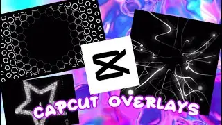 OVERLAYS I USE TO EDIT ON CAPCUT!!