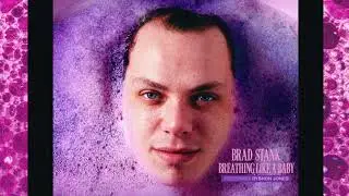 Brad stank - Breathing Like A Baby [featuring Ryshon Jones] (Official Audio)