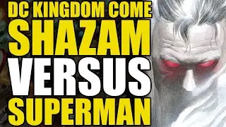 Shazam vs Superman: DC Kingdom Come Remastered Conclusion | Comics Explained