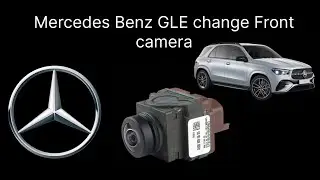 Mercedes Benz GLE change Front camera