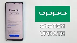 Oppo A18 Latest System Update | Android 13, ColorOS 13.1