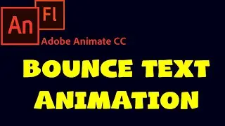 How to Create Bounce Text Animation in Adobe Animate CC | Animate CC Tutorials