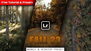 How to Edit Fall 23 (Autumn) Photos with Lightroom? Here is a Step-by-Step Guide!