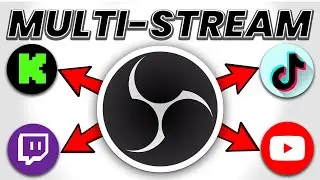 How to Multi-Stream With OBS for FREE (Stream to Multiple Platforms)