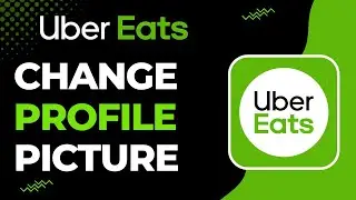 How to Change Profile Picture on Uber Eats | 2023