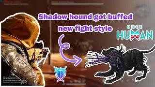 Shadow Hound Buff Once Human #8