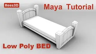 Low Poly Bed - Maya Modeling Tutorial - Rees3D.com