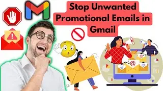 How To Stop Unwanted Promotional Emails in Gmail | Stop Unwanted Promotional Emails in Gmail Mobile