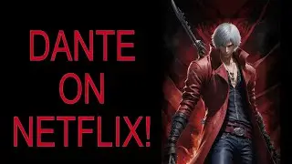 Devil May Cry Anime Coming Soon to Netflix!