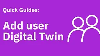 Quick Guides: Adding Collaborator to Digital Twin